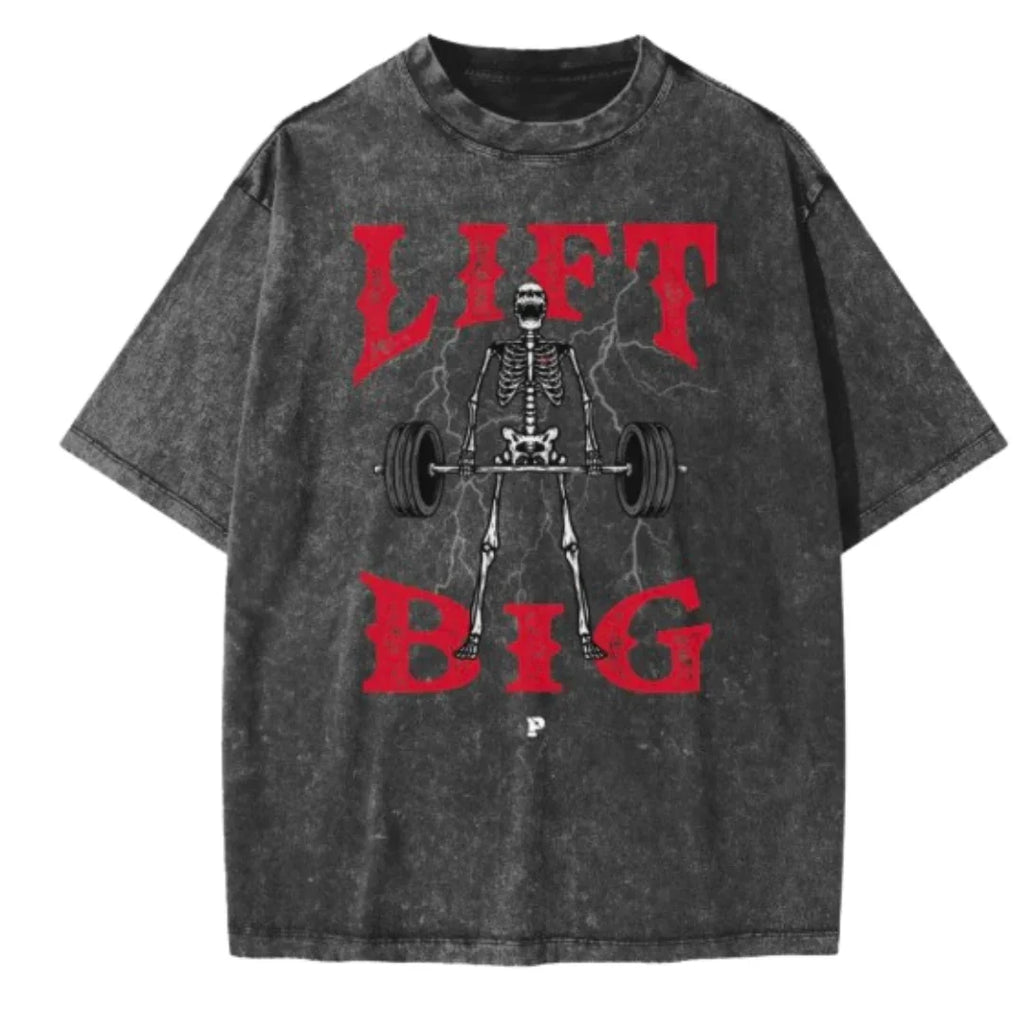 Black oversized t-shirt with red 'LIFT BIG' text and skeleton lifting barbell graphic